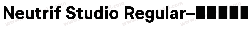 Neutrif Studio Regular字体转换
